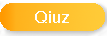 Quiz